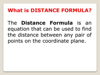 Distance Formula In Math Example DISTANCE FORMULA (GRADE 10 MATH) | PPTX