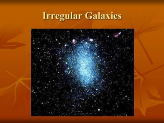 Irregular Galaxies
