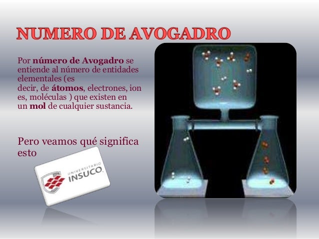 1.1 concepto de mol y numero de avogadro