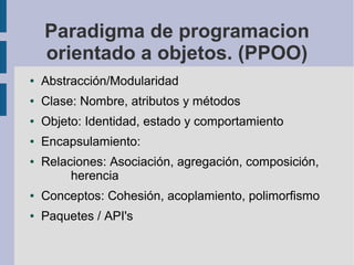 1.1 elementos en el paradigma orientado a objetos | ODP