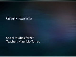 Social Studies for 9th
Teacher: Mauricio Torres
 