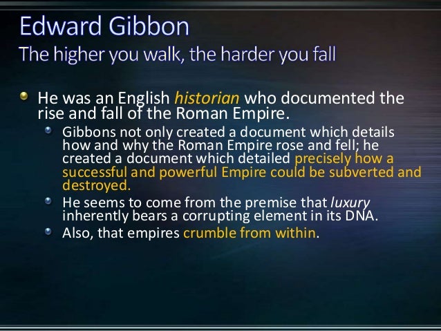 The History of the Decline and Fall of the Roman Empire