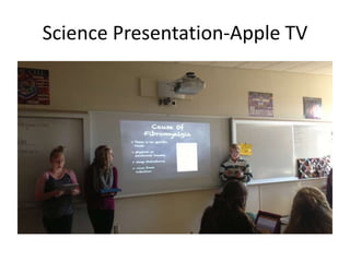 Science Presentation-Apple TV
 
