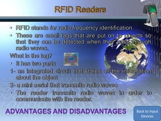 Back to Input
  Devices
 