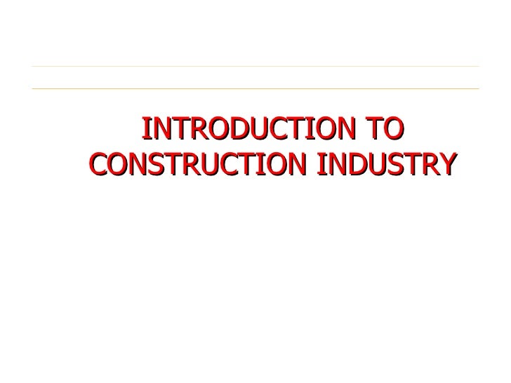 Introduction To The Construction Industry – LFMP