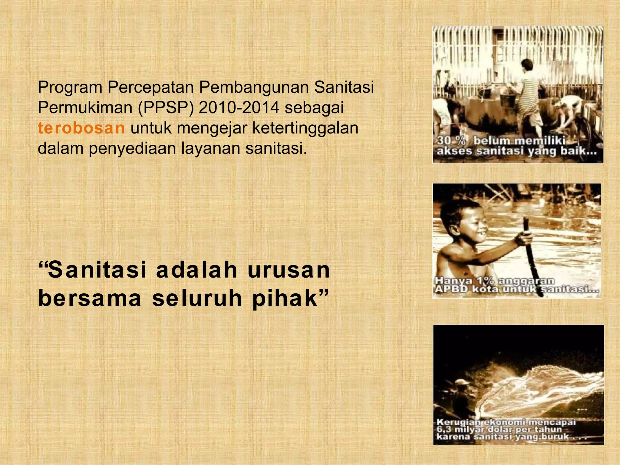 Road map program percepatan pembangunan sanitasi permukiman ppsp | PPT