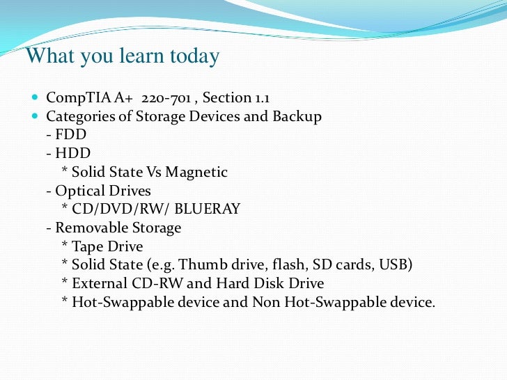 What are removable storage devices?