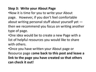 The idea is you change the default text on this About page by inserting your own information.What to Write on Your About PageYour about page is all about letting people know who are you, what’s your interests and what you write about.