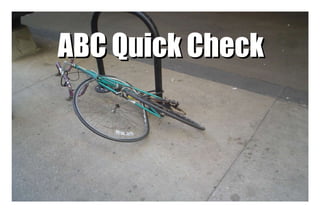 ABC Quick Check ,[object Object]