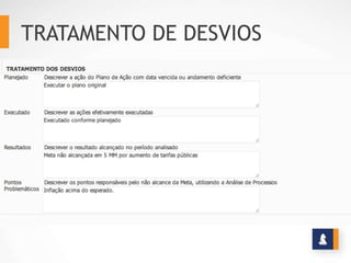TRATAMENTO DE DESVIOS
 