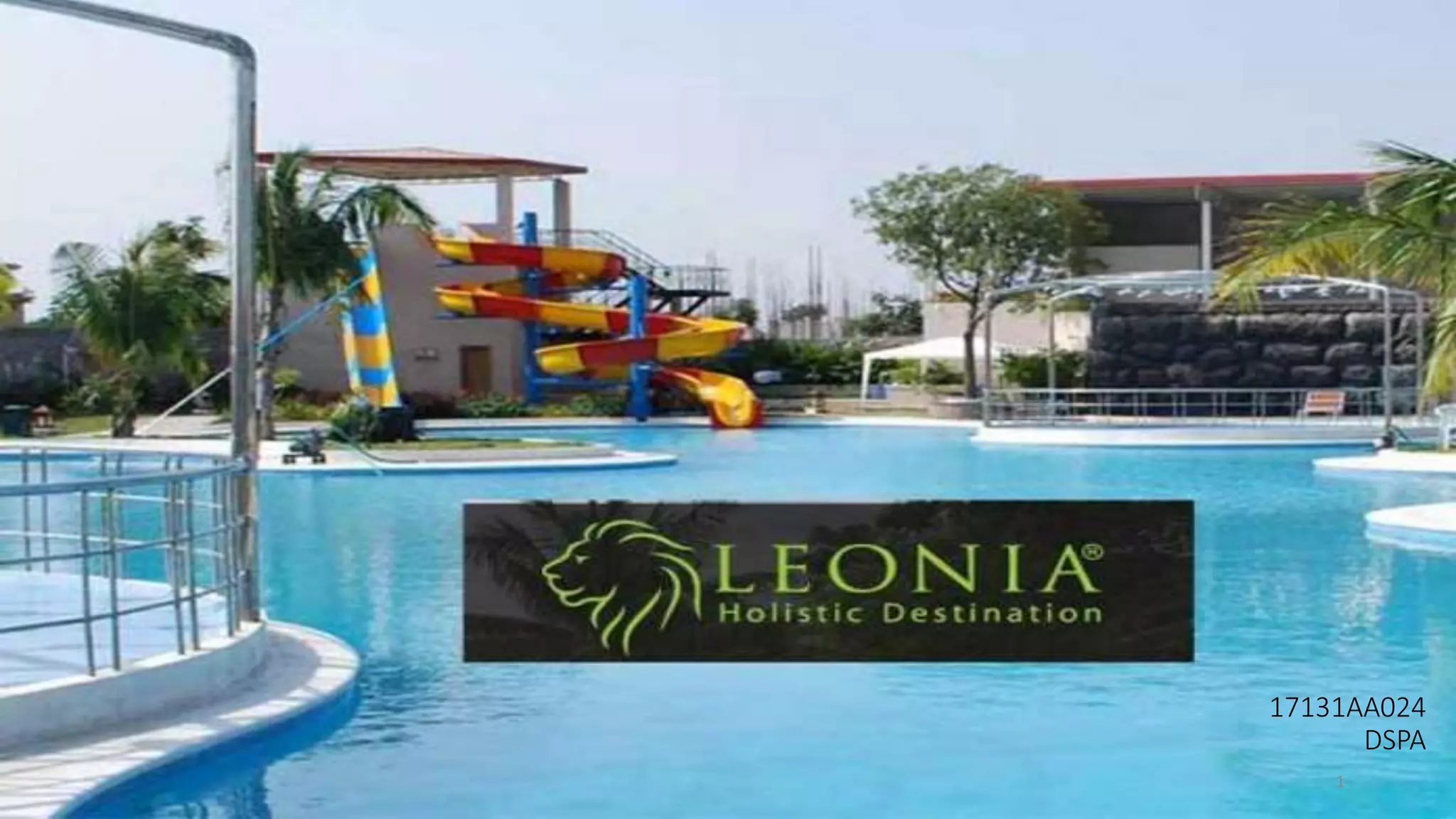 leonia-holistic-destination-leave-the-ordinary-behind-pptx