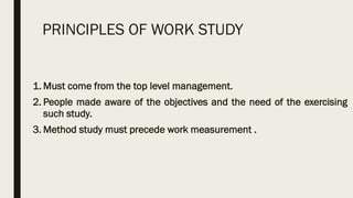 1.1 Work study and method study -Industrial Engineering Basics | PDF