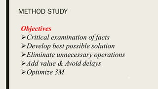 1.1 Work study and method study -Industrial Engineering Basics | PDF