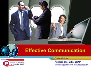 Effective Communication
 