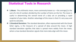 STATISTICAL TOOLS IN RESEARCH | PPT