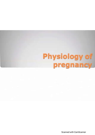 Physiology Of Pregnancy