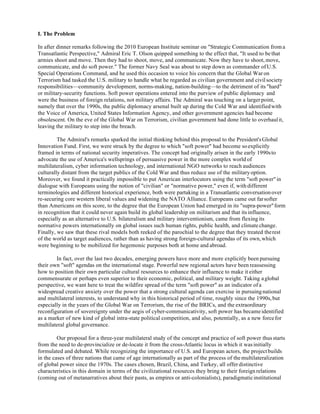 I. The Problem
In after dinner remarks following the 2010 European Institute seminar on "Strategic Communication froma
Tra...