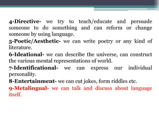 Design features or properties / Functions of language | PPTX