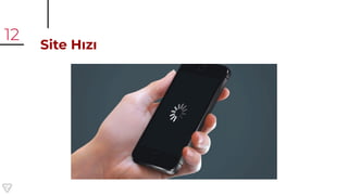 Site Hızı
12
 