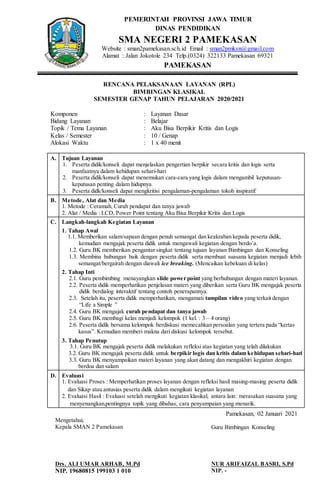 PEMERINTAH PROVINSI JAWA TIMUR
DINAS PENDIDIKAN
SMA NEGERI 2 PAMEKASAN
Website : sman2pamekasan.sch.id Email : sman2pmksn@...