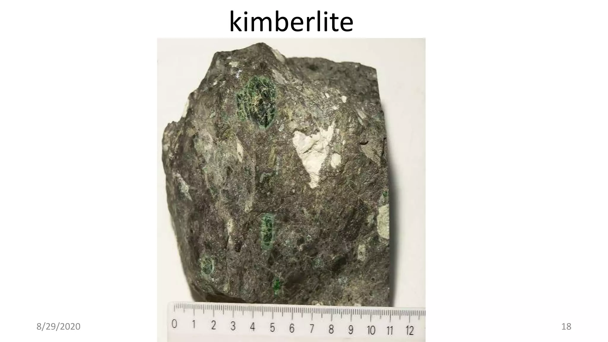 kimberlite
8/29/2020 18
 