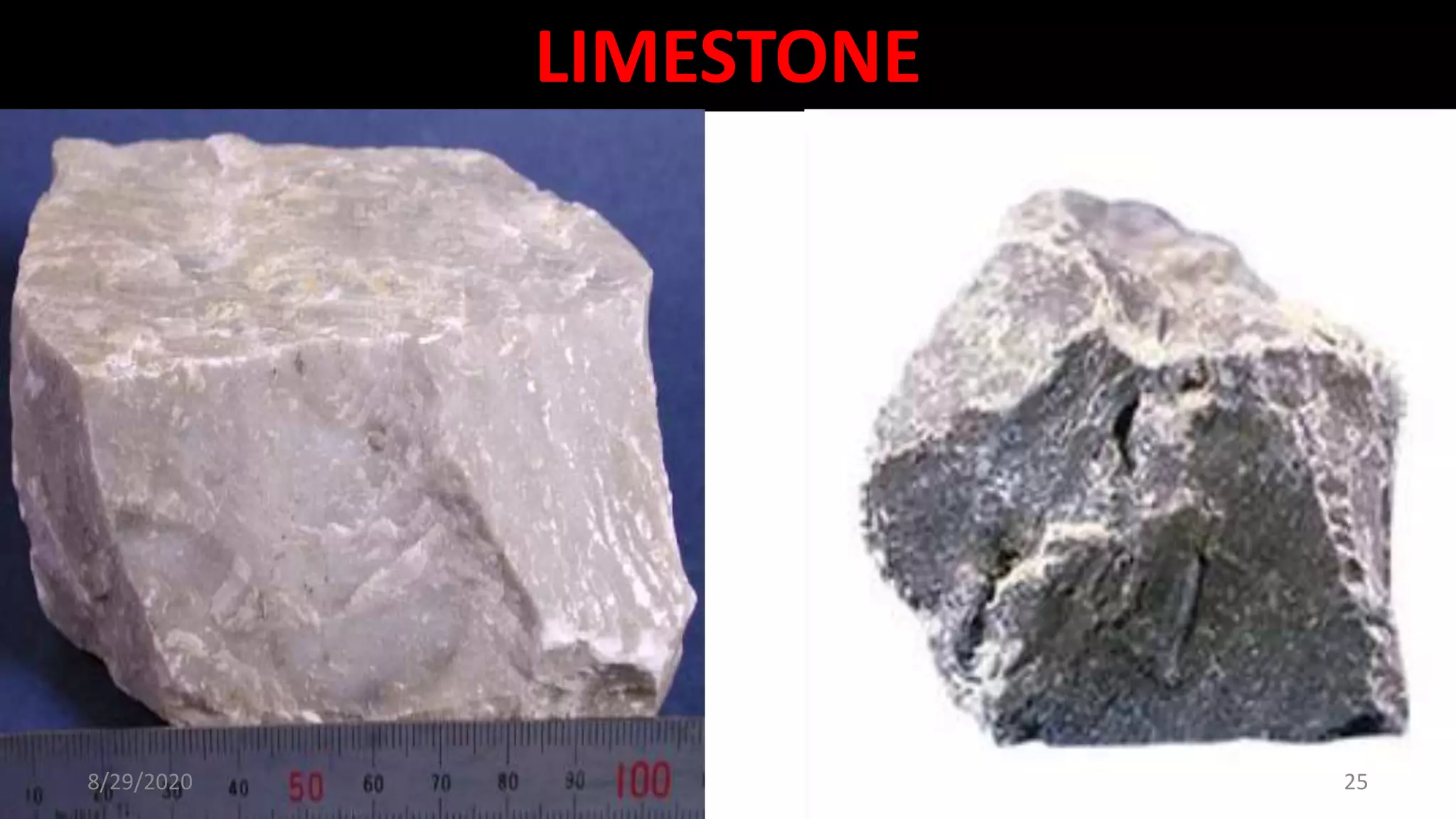 LIMESTONE
8/29/2020 25
 