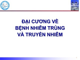 PHIÊN BẢN BÀI GIẢNG TRUYỀN NHIỄM CẬP NHẬT NĂM 2019 CHI TIẾT