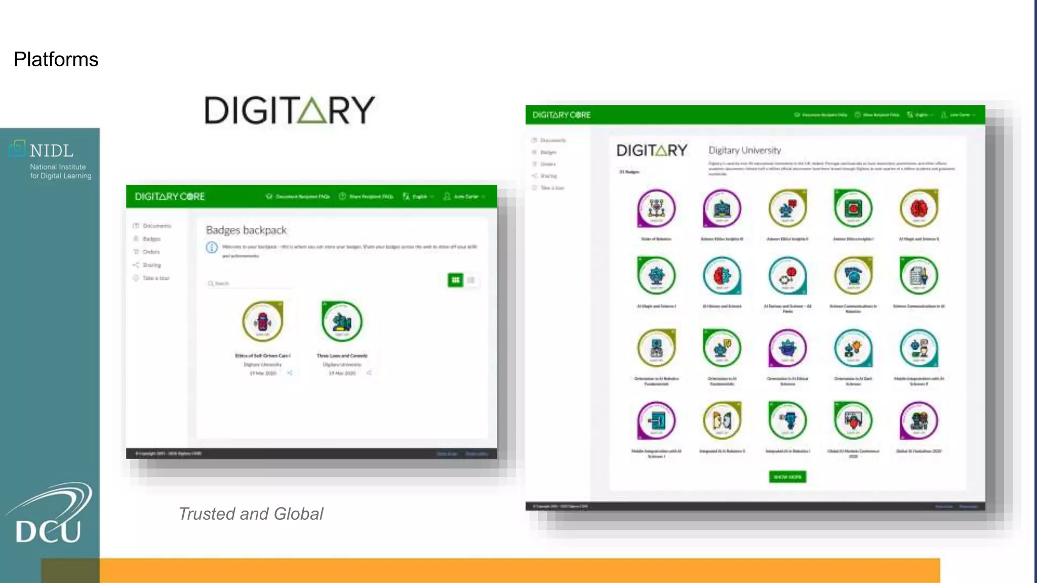 Trusted and Global
Platforms
 