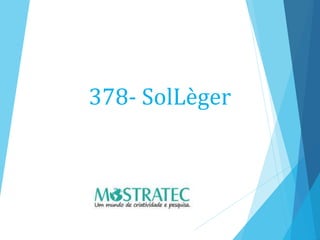 378- SolLèger
 