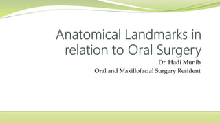Dr. Hadi Munib
Oral and Maxillofacial Surgery Resident
 