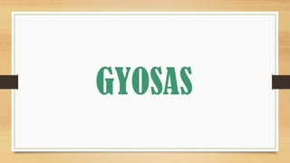 GYOSAS
 