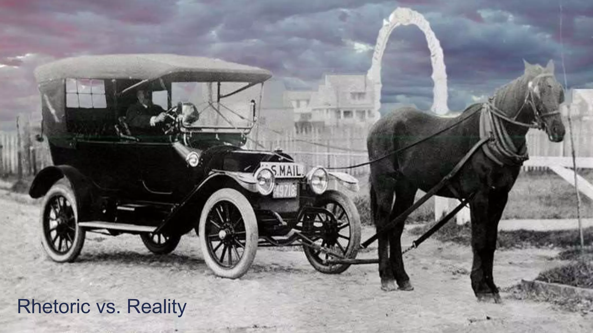 Rhetoric vs. Reality
 