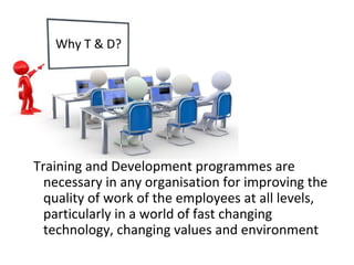 1 training & development introduction | PPT