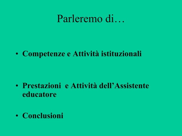 Esempio Di Progetto Educativo Per Disabili 1. l'educatore e il progetto educativo | PPT