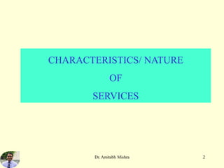 Characterstics and Nature of Services | PDF