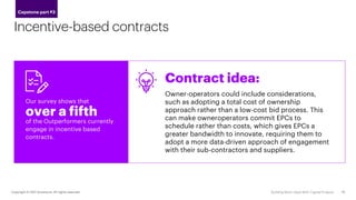 Contract idea:
Owner-operators could include considerations,
such as adopting a total cost of ownership
approach rather th...