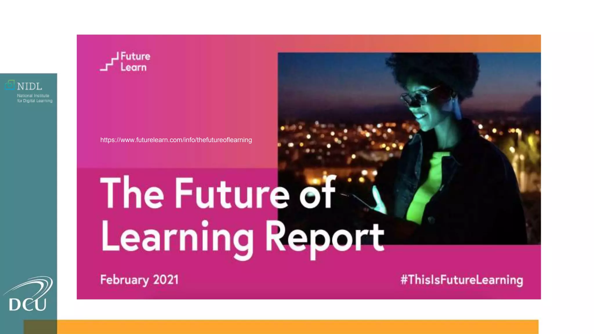 https://www.futurelearn.com/info/thefutureoflearning
 