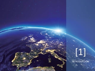 INTRODUCCIÓN
[1]
 