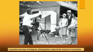 Long before the days of Instagram, photographers captured the moment at county fairs.
 