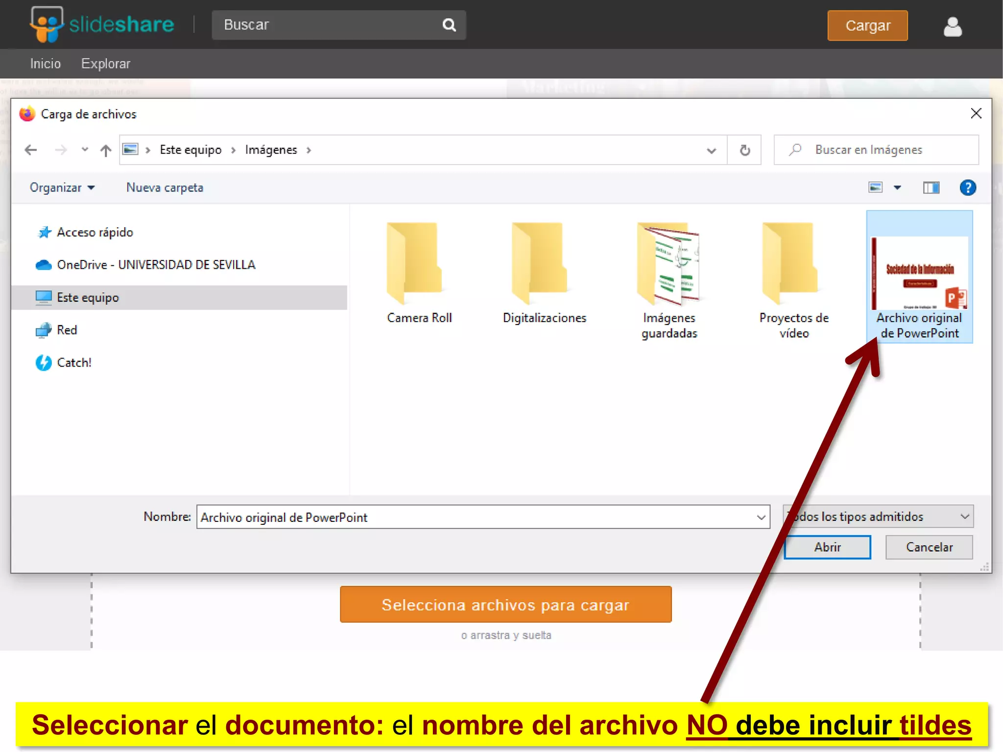 Seleccionar el documento: el nombre del archivo NO debe incluir tildes