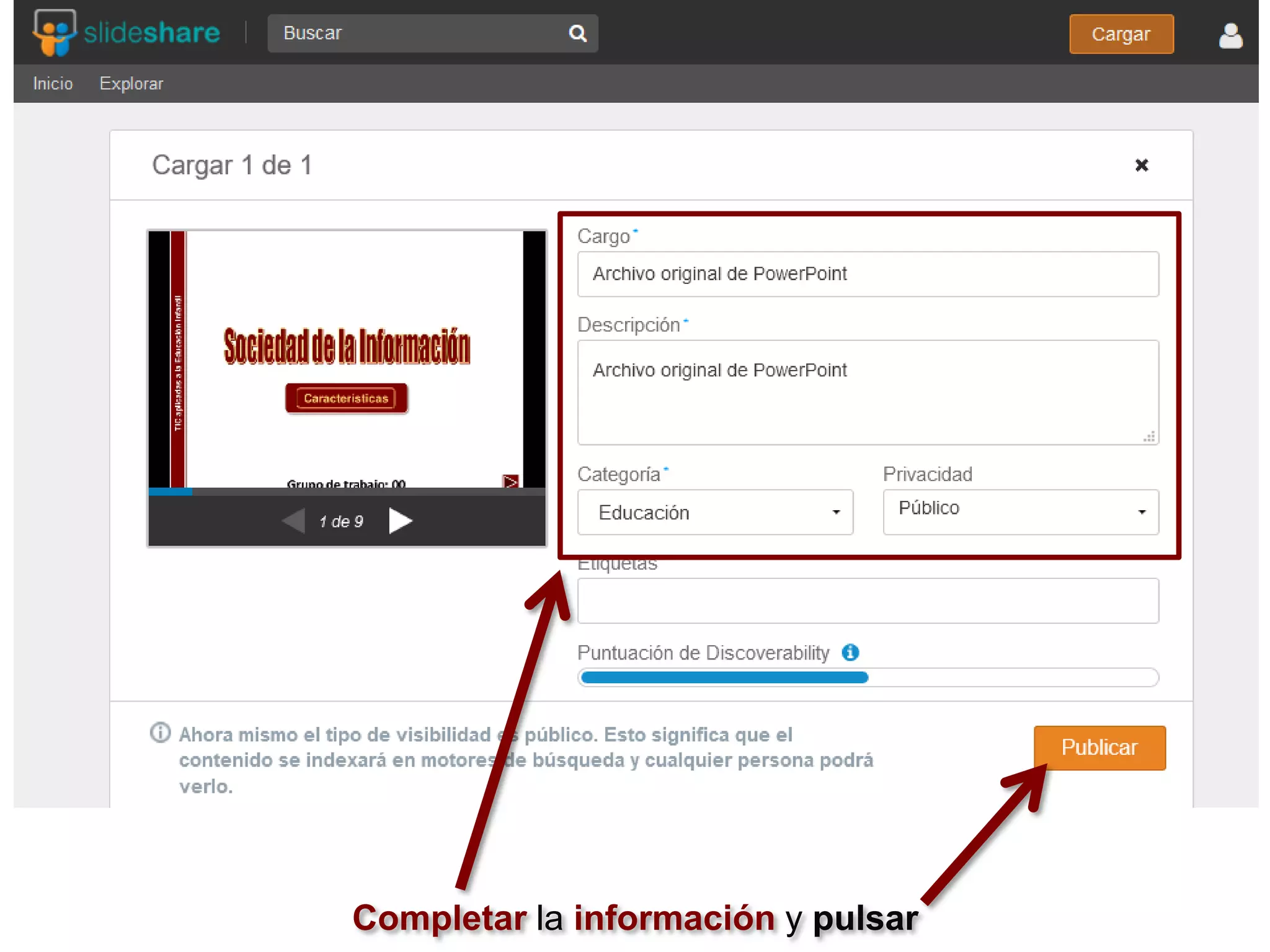 Completar la información y pulsar