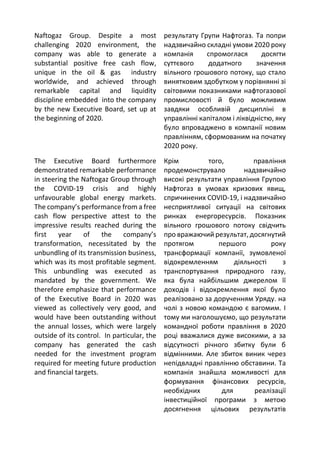 Naftogaz Group. Despite a most
challenging 2020 environment, the
company was able to generate a
substantial positive free ...