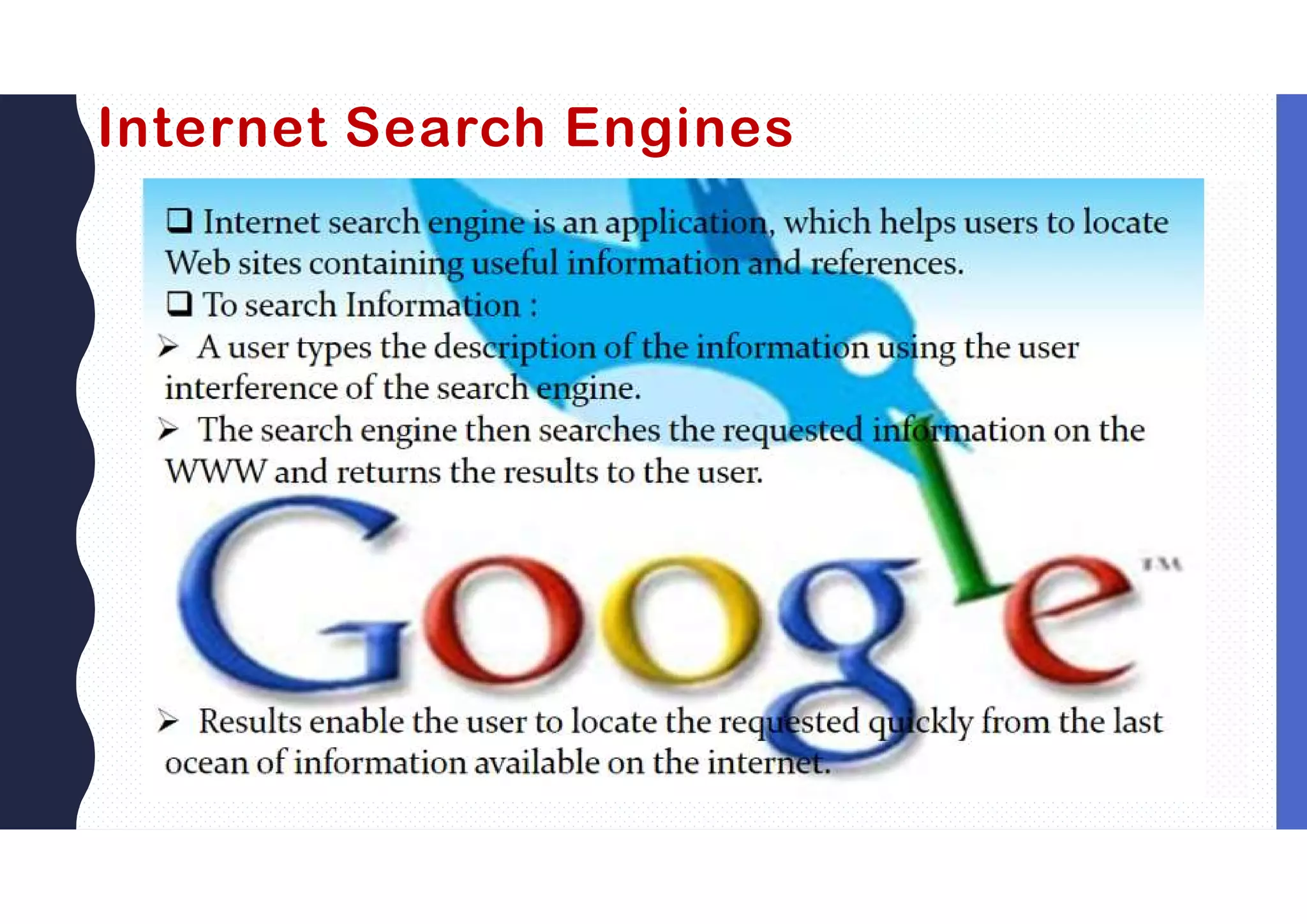 Internet Search Engines
 