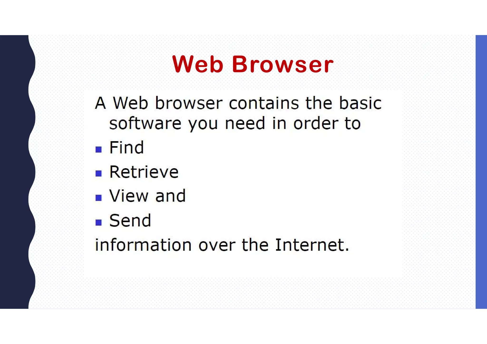 Web Browser
 