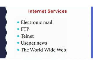 Internet Services
 