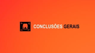 CONCLUSÕES GERAIS
 