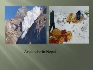 Avalanche in Nepal
 