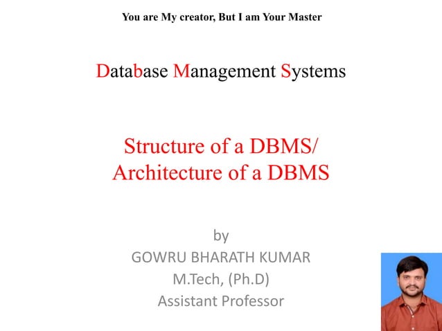Structure of a DBMS/Architecture of a DBMS | PPT