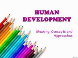 Module 1 Human Development