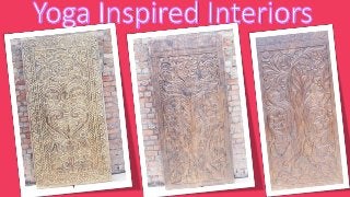 Yoga Inspired Interiors